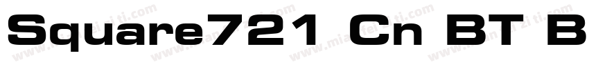 Square721 Cn BT Bold字体转换